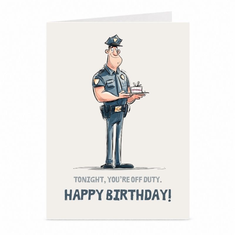 Police Officer Birthday Card | Off Duty Celebration Greeting Card
